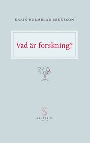Vad �r Forskning? (h�ftad)