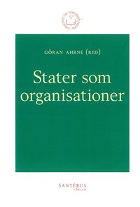 Stater som organisationer (h�ftad)