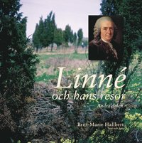 Linn� och hans resor - andra delen (inbunden)