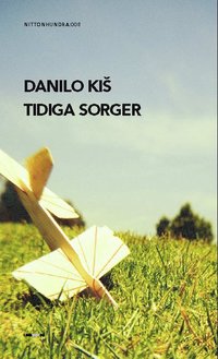 Tidiga sorger (inbunden)