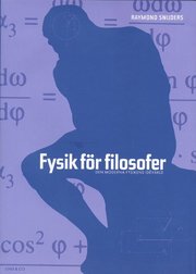 Fysik  f�r filosofer : den moderna fysikens id�v�rld (inbunden)