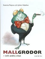 Mallgrodor och andra citat (inbunden)
