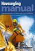 Havssegling manual : kappseglingstekniker och segling under h�rda f�rh�llanden