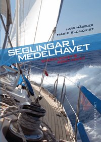 Seglingar i Medelhavet, Svarta havet & R�da havet (h�ftad)