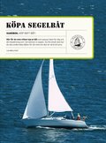 K�pa segelb�t : tips till dig som ska k�pa segelb�t
