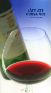 L�tt att prova vin (inbunden)