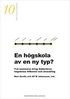 En h�gskola av en ny typ?  -  Tv� seminarier kring S�dert�rns h�gskolas tillkomst och utveckling