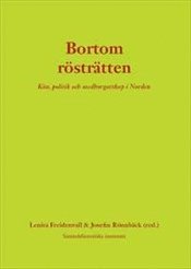 Bortom r�str�tten: K�n, politik och medborgarskap i Norden (pocket)
