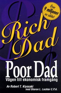 Rich Dad, Poor Dad V�gen till ekonomisk framg�ng (h�ftad)