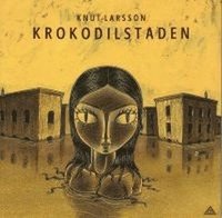 Krokodilstaden (h�ftad)