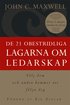 De 21 obestridliga lagarna om ledarskap