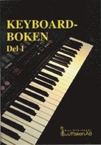 Keyboardboken [Musiktryck]. D. 1 (h�ftad)