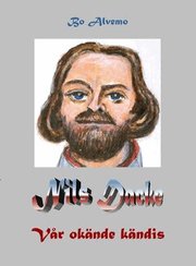 Nils Dacke : v�r ok�nde k�ndis (h�ftad)