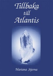 Tillbaka till Atlantis : en roman (hftad)