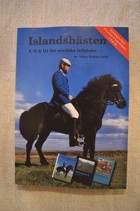 Islandsh�sten : I, II & III Det nordiska fullblodet! (kartonnage)