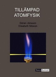 Till�mpad atomfysik (h�ftad)