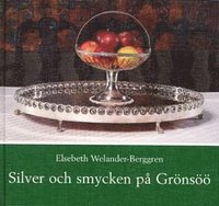 Silver och smycken p� Gr�ns�� (inbunden)