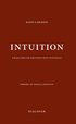 Intuition : n�gra ord om diktning och vetenskap