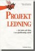 Projektledning - Att leda och l�ra i en ofullkomlig v�rld
