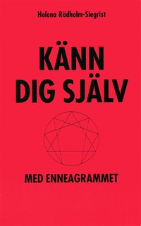 K�nn dig sj�lv med enneagrammet (h�ftad)