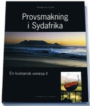 Provsmakning i Sydafrika (inbunden)