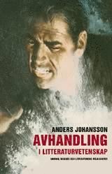 Avhandling i litteraturvetenskap (h�ftad)