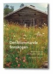 Den blommande finnskogen (h�ftad)