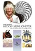 Heddis Hemligheter : tips och l�ckra r�tter f�r vardag och fest