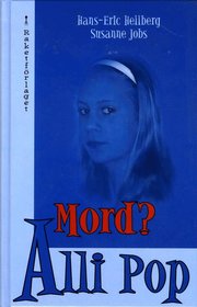Mord? Alli Pop (inbunden)