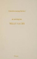 Bokstverna jag frdas i : en antologi om Nelly Sachs