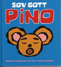 Sov gott Pino (inbunden)