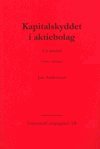 Kapitalskyddet i aktiebolag - En l�robok (h�ftad)