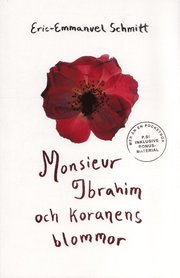 Monsieur Ibrahim och Koranens blommor (inbunden)