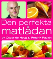 Den perfekta matl�dan (inbunden)
