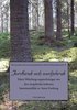 Jordbruk och svedjebruk : Matti M�rtbergs uppteckningar om den skogsfinska kulturen