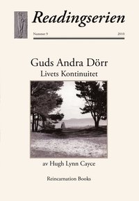 Guds andra d�rr ; Livets kontinuitet (h�ftad)