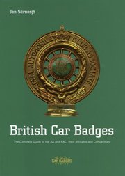 British Car badges : The Complete Guide to the AA and RAC, their Affiliates and Cometitors (h�ftad)