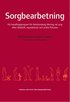 Sorgbearbetning : Ett Handlingsprogram F�r K�nslom�ssig L�kning Vid D�dsfall, Separationer Och Andra F�rluster