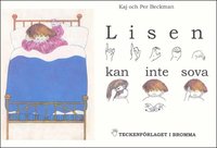 Lisen kan inte sova - Barnbok med tecken f�r h�rande barn (inbunden)