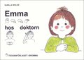Emma hos doktorn - Barnbok med tecken fr hrande barn
