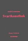 Atrid Grimssons Svartkonstbok ()