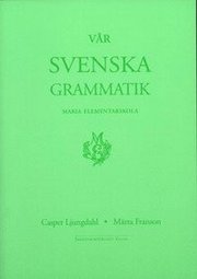 V�r svenska grammatik (h�ftad)