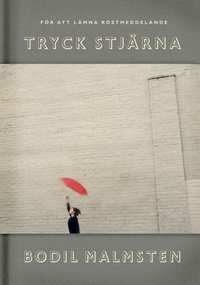 F�r att l�mna r�stmeddelande : tryck stj�rna (inbunden)