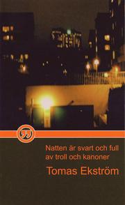 Natten �r svart och full av troll och kanoner (pocket)