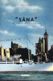 "S�na" p� Amerikab�tarna : de svenska Amerikab�tarna som manliga homomilj�er (h�ftad)