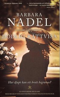 D�dlig r�ttvisa : hur djupt kan ett brott begravas? (inbunden)