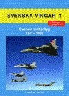 Svenskt milit�rflyg 1911-2005 (inbunden)