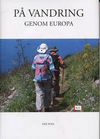 P� vandring genom Europa (inbunden)