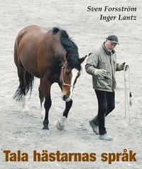 Tala h�starnas spr�k (inbunden)