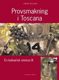 Provsmakning i Toscana (inbunden)
